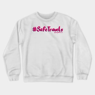 Safe Travels Crewneck Sweatshirt